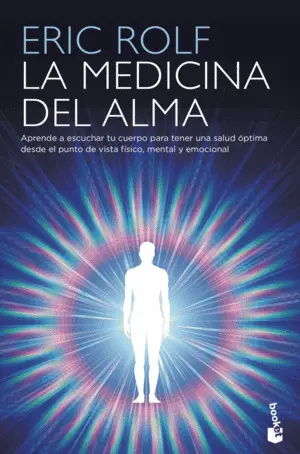 LA MEDICINA DEL ALMA LA MEDICINA DEL ALMA