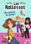 LAS ROLLETTES 1. ¡NOS PONEMOS LOS PATINES! LAS ROLLETTES 1. ¡NOS PONEMOS LOS PATINES!