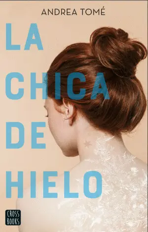 LA CHICA DE HIELO LA CHICA DE HIELO