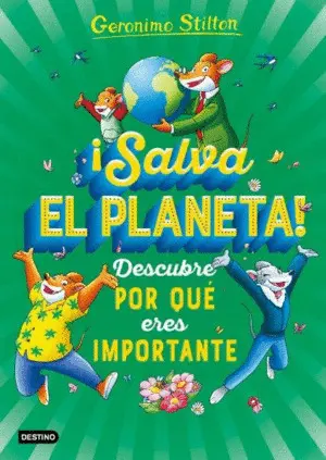 GS ¡SALVA EL PLANETA! DESCUBRE POR QUE ERES IMPORT GS ¡SALVA EL PLANETA! DESCUBRE POR QUE ERES IMPORT