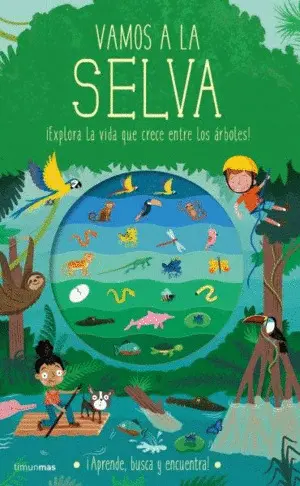 VAMOS A LA SELVA VAMOS A LA SELVA