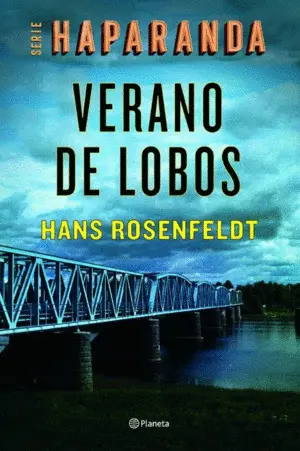 VERANO DE LOBOS (SERIE HAPARANDA 1) VERANO DE LOBOS (SERIE HAPARANDA 1)