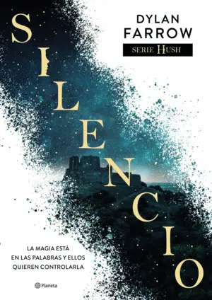 SILENCIO (SERIE HUSH 1) SILENCIO (SERIE HUSH 1)