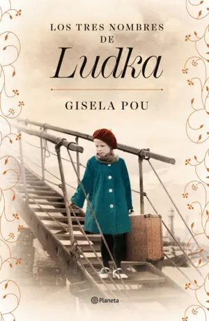 LOS TRES NOMBRES DE LUDKA LOS TRES NOMBRES DE LUDKA