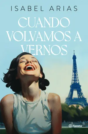 CUANDO VOLVAMOS A VERNOS CUANDO VOLVAMOS A VERNOS