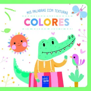 COLORES. MIS PALABRAS CON TEXTURAS COLORES. MIS PALABRAS CON TEXTURAS