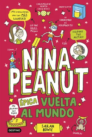 NINA PEANUT 3. ÉPICA VUELTA AL MUNDO