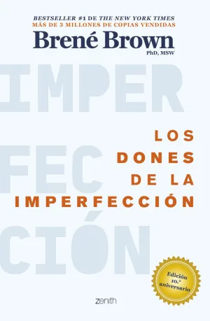 LOS DONES DE LA IMPERFECCIÓN