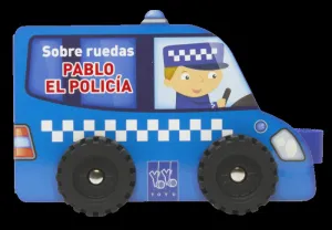 SOBRE RUEDAS. PABLO EL POLICÍA