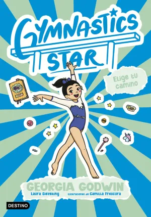 3.ELIGE TU CAMINO.(GYMNASTICS STAR)