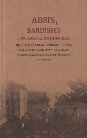 ABSIS, BARDISSES I PA AMB LLANGONISSA
