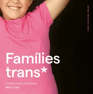 FAMÍLIES TRANS FAMÍLIES TRANS