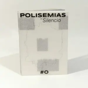 POLISEMIAS DEL SILENCIO #0