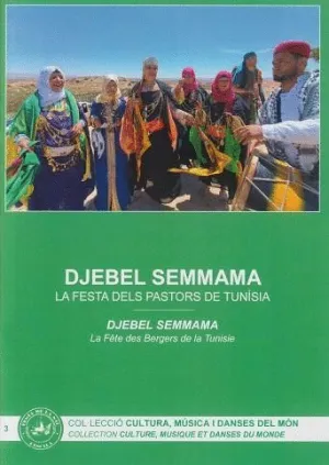 DJEBEL SEMMAMA. LA FESTA DELS PASTORS DE TUNÍSIA