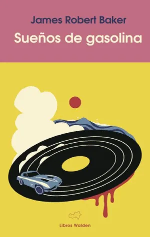 SUEÑOS DE GASOLINA