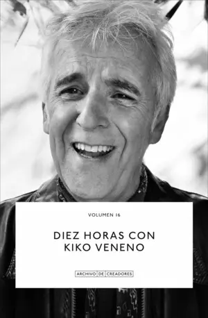 DIEZ HORAS CON KIKO VENENO. DIEZ HORAS CON KIKO VENENO.