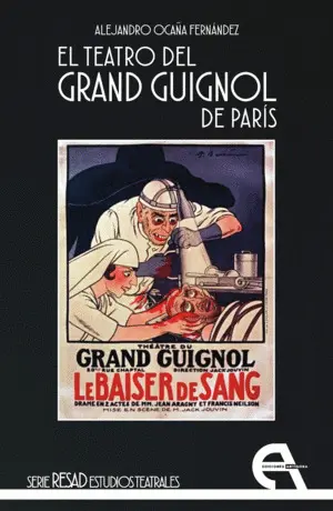 EL TEATRO DEL GRAND GUIGNOL DE PARÍS