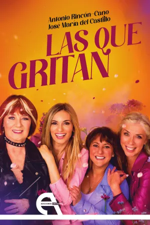 LAS QUE GRITAN