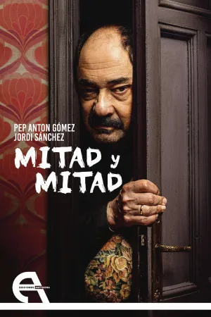 MITAD Y MITAD MITAD Y MITAD