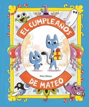 CUMPLEAÑOS DE MATEO, EL CUMPLEAÑOS DE MATEO, EL