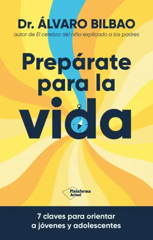 PREPÁRATE PARA LA VIDA PREPÁRATE PARA LA VIDA