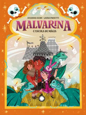 L'ESCOLA DE MAGIA (MALVARINA #5)