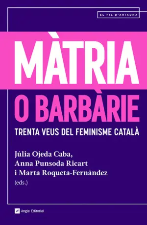 MÀTRIA O BARBÀRIE MÀTRIA O BARBÀRIE