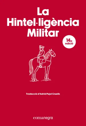 LA HINTEL·LIGENCIA MILITAR