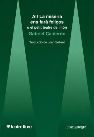 AI! LA MISERIA ENS FARA FELIÇOS