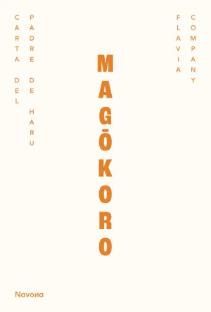 MAGÖKORO. CARTA DEL PADRE DE HARU MAGÖKORO. CARTA DEL PADRE DE HARU