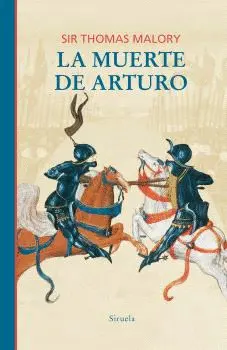 MUERTE DE ARTURO, LA MUERTE DE ARTURO, LA