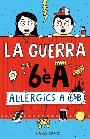 LA GUERRA DE 6ÈA 1 - AL·LÈRGICS A 6È B