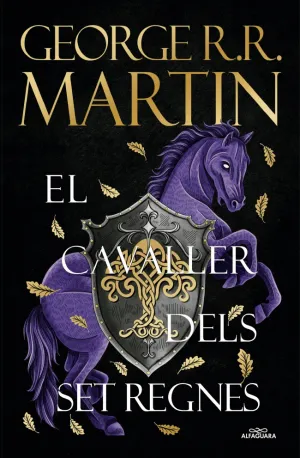EL CAVALLER DELS SET REGNESS