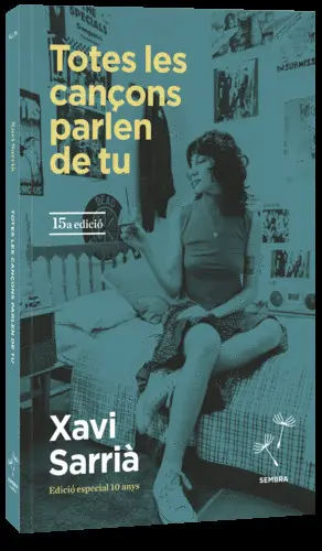 TOTES LES CANÇONS PARLEN DE TU - EDIC. ESPECIAL 10E. ANIV.