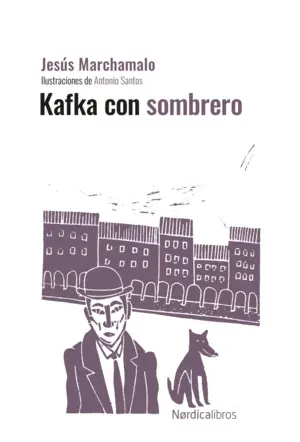 KAFKA CON SOMBRERO (ED. CENTENARIO) KAFKA CON SOMBRERO (ED. CENTENARIO)