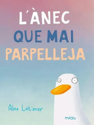 L'ANEC QUE MAI PARPELLEJA