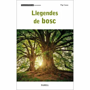 LLEGENDES DE BOSC LLEGENDES DE BOSC