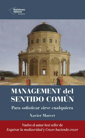 MANAGEMENT DEL SENTIDO COMÚN MANAGEMENT DEL SENTIDO COMÚN