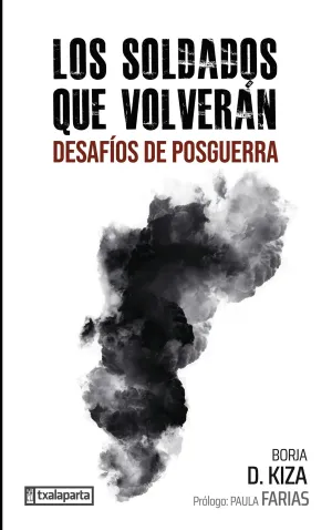 LOS SOLDADOS QUE VOLVERÁN