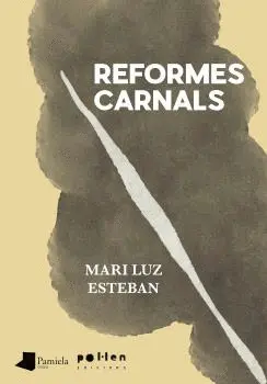 REFORMES CARNALS