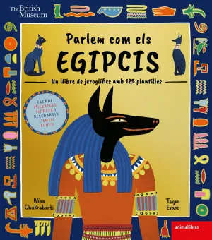 PARLEM COM ELS EGIPCIS PARLEM COM ELS EGIPCIS