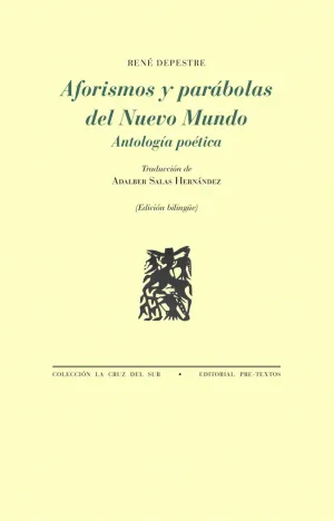 AFORISMOS Y PARÁBOLAS DEL NUEVO MUNDO