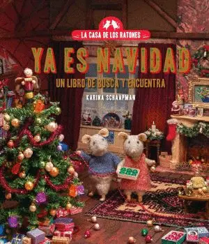 CASA DE LOS RATONES, LA - YA ES NAVIDAD