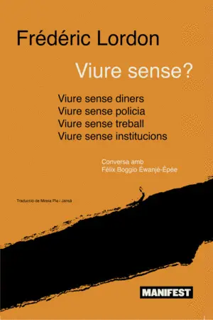 VIURE SENSE?