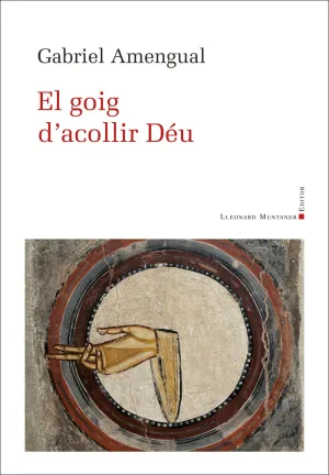 EL GOIG D'ACOLLIR DEU