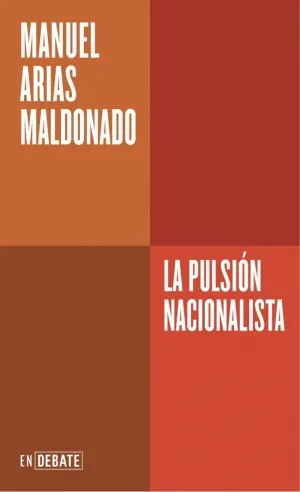 PULSION NACIONALISTA, LA (SERIE ENDEBATE)