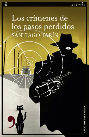 CRIMENES DE LOS PASOS PERDIDOS, LOS CRIMENES DE LOS PASOS PERDIDOS, LOS