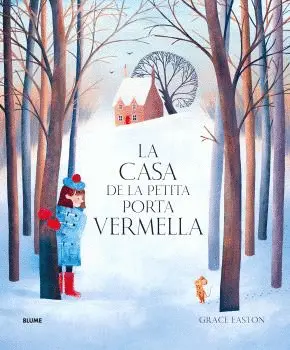 LA CASA DE LA PETITA PORTA VERMELLA