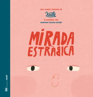 MIRADA ESTRABICA