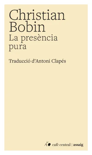 PRESÈNCIA PURA, LA
